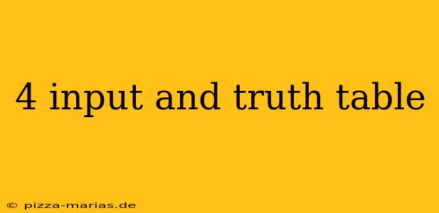 4 input and truth table