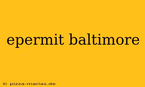 epermit baltimore
