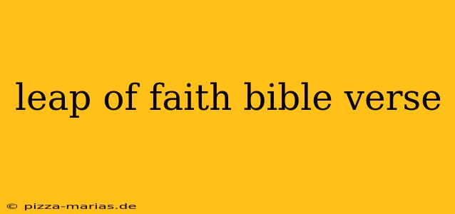 leap of faith bible verse
