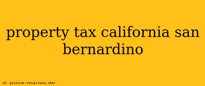 property tax california san bernardino