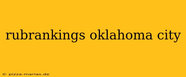 rubrankings oklahoma city