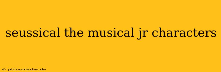seussical the musical jr characters