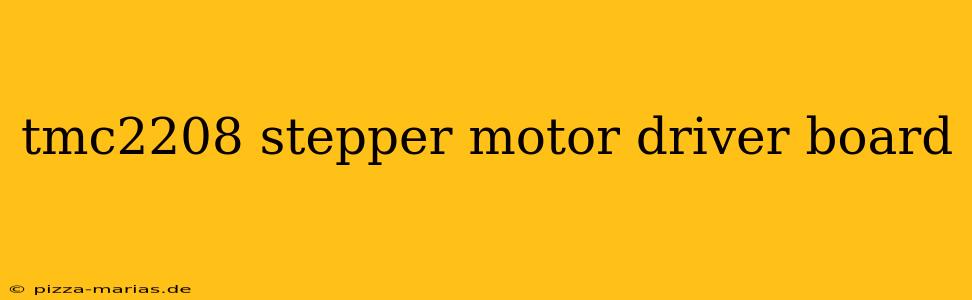 tmc2208 stepper motor driver board