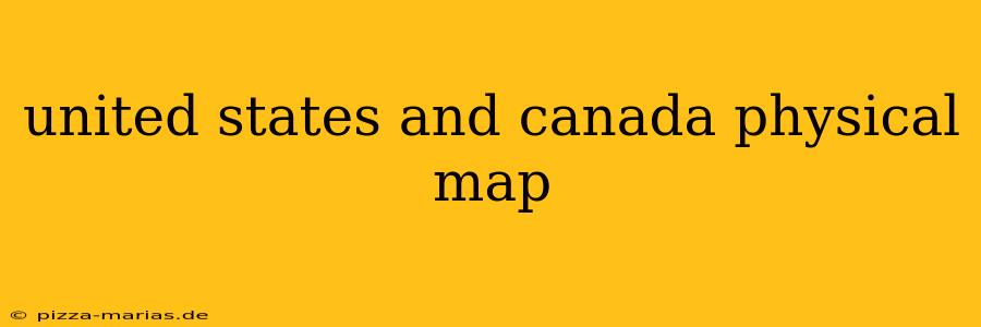 united states and canada physical map