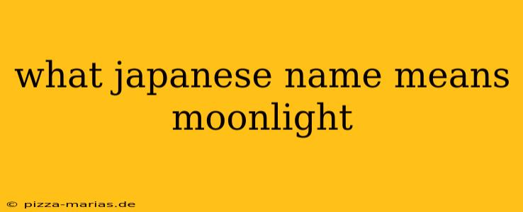 what japanese name means moonlight